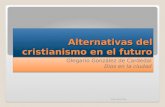 Alternativas al cristianismo