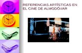 Referencias ArtíSticas En El Cine De AlmodóVar
