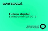 Futuro digital Latinoamérica 2013