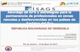 Joel José Caraballo - Abordaje de APS y Estrategias para la permanencia de profesionales en zonas remotas y desfavorecidas/Venezuela
