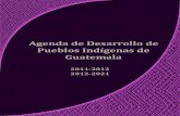 Agenda de Desarrollo de Los Pueblos Indigenas de Guatemala