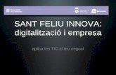 Sant Feliu Innova: digitalitzaci³ i Empresa, aplica les TIC al teu negoci
