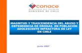 Magnitud y trascendencia del abuso y dependencia de drogas en población adolescente infractora de ley en chile