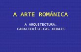 Características xerais da arquitectura románica