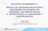 Presentación Jorge Xavier - eCommerce Day Montevideo 2014