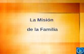La misión de la familia