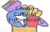 Presentacion Centro Cultural Empoderarte