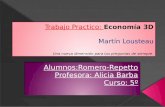 Trabajo practico Martin Lousteau Economia 3D---Romero.Repetto