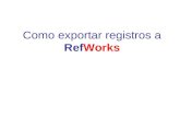 Guia  Para Exportar Tu Bsqueda BibliogrFica Con Ref Works
