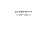 Neoclassicisme, Arquitectura
