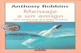 Anthony Robbins   Mensaje A Un Amigo