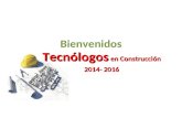 Bienvenidos tecnologos 2014 2016 (2)