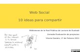 Web social: diez ideas para compartir