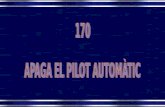 170 apaga el pilot automàtic