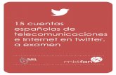 Análisis de 15 cuentas españolas de telecomunicaciones e Internet en twitter
