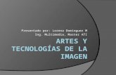 Conferencia Artes y Tecnologias de la Imagen