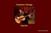 Francisco Tarrega - Biografia y Musica