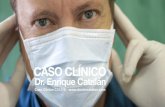 Caso Clínico C31212 - Dr. Enrique Catalán Bajuelo