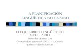 A Planificación Lingüística no Ensino
