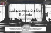 La perversión de Bolonia. Gestión de la Calidad, Calidad y Excelencia: Tres conceptos distintos