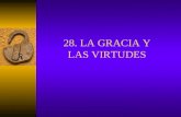 28 Gracia Y Virtudes