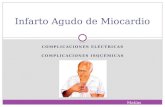 IAM - Ccomplicaciones electricas e isquemicas - Dr. Bosio