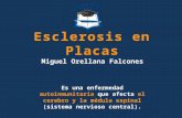 Esclerosis en Placas: Caso Clínico e Introducción