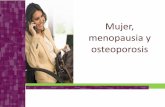 Mujer, menopausia y osteoporosis