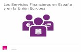 Los servicios financieros en España y la Unión Europea