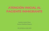 (2014-02-20) Atencion inicial al paciente inmigrante (ppt)