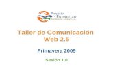 Taller de Comunicación Web 2.5 Sesión 1.0