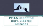 Pnl y coaching para lideres exitosos