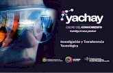 Investigación y Transferencia tecnológica Ciudad Yachay por Juan Carlos Moreno