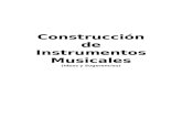Construcción de Instrumentos musicales