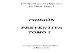 Prision Preventiva Tomo I
