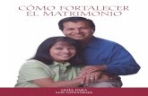 Manual Como Fortalecer El Matrimonio Alumno Espanol