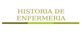 HISTORIA DE ENFERMERIA