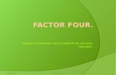 Factor Four