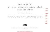 Erich Fromm - Marx y Su Concepto Del Hombre