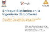 Enfoque sistémico en la Ingeniería de Software - Msc. Bruno Jerardino Wiesenborn
