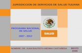 PROGRAMA NACIONAL DE SALUD 2007 - 2012