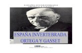 Ortega Y Gasset - Espana Invertebrada