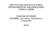 Plan de estudios español 2010. I.E.D Tudela, Paime