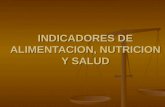 Indicadores de nutricion y Salud