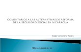 ALTERNATIVAS DE REFORMA A LA SEGURIDAD SOCIAL (INSS) EN NICARAGUA
