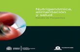 Nutrigenómica, alimentación y salud