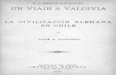 Jose A. Alfonso - Viaje a Valdivia, Civilización Alemana en Chile