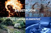 Meditaci³n Los 4 elementos