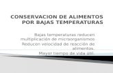 Conservacion de Alimentos Por Bajas Temperaturas