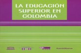 La educación superior en Colombia